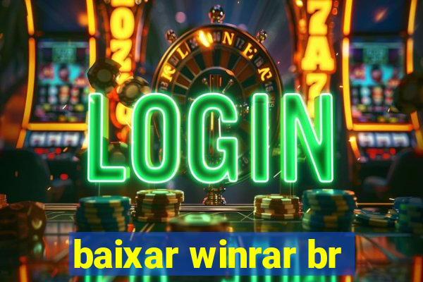 baixar winrar br